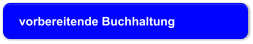 vorbereitende Buchhaltung